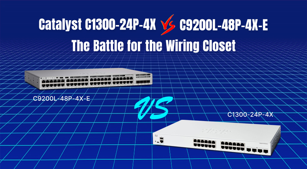 Catalyst C1300-24P-4X vs. C9200L-48P-4X-E: The Battle for the Wiring Closet