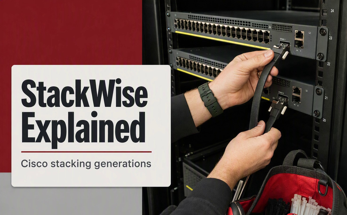 StackWise vs StackWise-480 vs StackWise Virtual: Cisco Stacking Explained